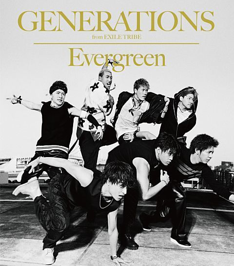 Generations Evergreen 無料着うたフルダウンロード Generations Evergreen 無料着うたフル
